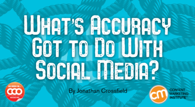 Whatâ€™s Accuracy Got to Do With Social Media?