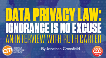 Data Privacy Law: Ignorance Is No Excuse