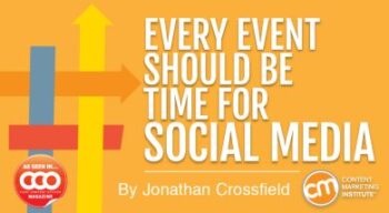 Every Event Should Be Time for Social Media